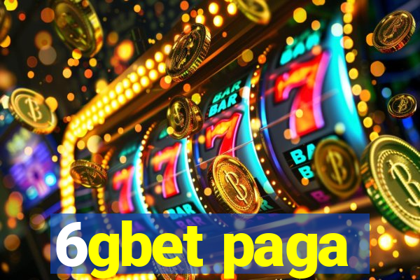 6gbet paga